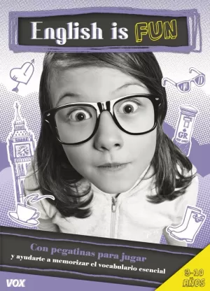 ENGLISH IS FUN / 9-10 AÑOS ENGLISH IS FUN / 9-10 AÑOS