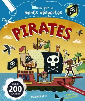 PIRATES. MENTS DESPERTES PIRATES. MENTS DESPERTES