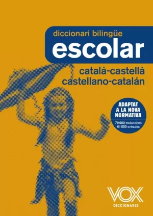 DICCIONARI ESCOLAR CATALÀ-CASTELLÀ / CASTELLANO-CATALÁN DICCIONARI ESCOLAR CATALÀ-CASTELLÀ / CASTELLANO-CATALÁN