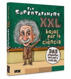 ELS SUPERTAFANERS XXL. BOJOS PER LA CIÈNCIA!