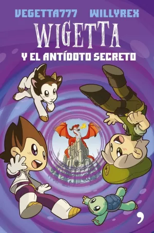 WIGETTA Y EL ANTÍDOTO SECRETO WIGETTA Y EL ANTÍDOTO SECRETO