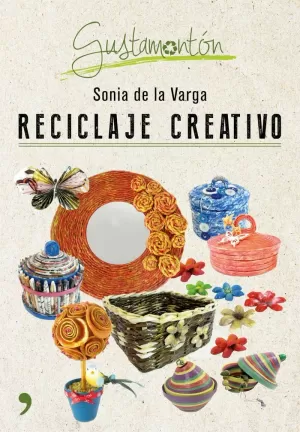 RECICLAJE CREATIVO RECICLAJE CREATIVO
