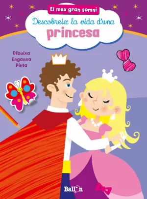DESCOBREIX LA VIDA D'UNA PRINCESA - EL MEU GRAN SO DESCOBREIX LA VIDA D'UNA PRINCESA - EL MEU GRAN SO