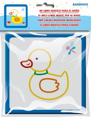 PATITO - MI LIBRO MÁGICO PARA EL BAÑO PATITO - MI LIBRO MÁGICO PARA EL BAÑO