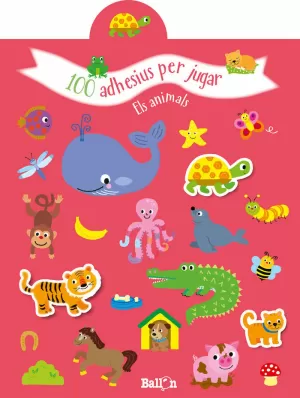100 ADHESIUS PER JUGAR - ELS ANIMALS 100 ADHESIUS PER JUGAR - ELS ANIMALS