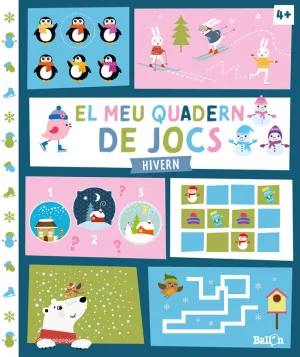 EL MEU QUADERN DE JOCS - HIVERN EL MEU QUADERN DE JOCS - HIVERN