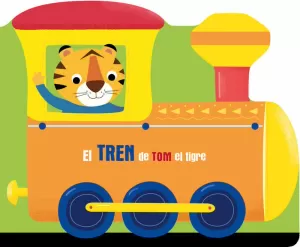 EL TREN DE TOM EL TIGRE EL TREN DE TOM EL TIGRE