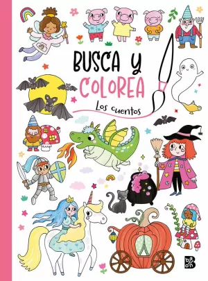 BUSCA Y COLOREA - LOS CUENTOS BUSCA Y COLOREA - LOS CUENTOS