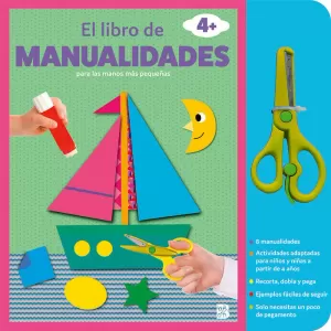 EL LIBRO DE MANUALIDADES CON TIJERAS +4 EL LIBRO DE MANUALIDADES CON TIJERAS +4