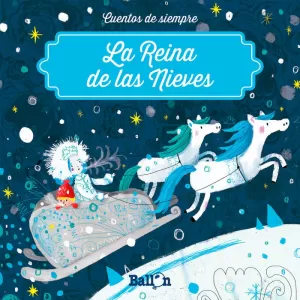 LA REINA DE LAS NIEVES LA REINA DE LAS NIEVES