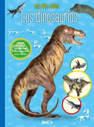 LOS DINOSAURIOS - MIS CREA-LIBROS LOS DINOSAURIOS - MIS CREA-LIBROS