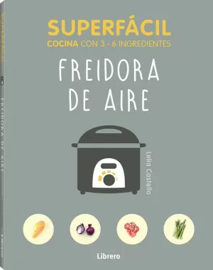 SUPERFÁCIL FREIDORA DE AIRE SUPERFÁCIL FREIDORA DE AIRE