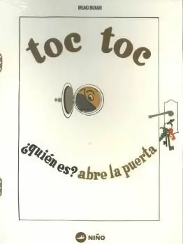 TOC TOC QUIEN ES ABRE LA PUERTA TOC TOC QUIEN ES ABRE LA PUERTA