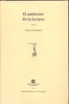 AMBIENTE DE LA LECTURA, EL AMBIENTE DE LA LECTURA, EL