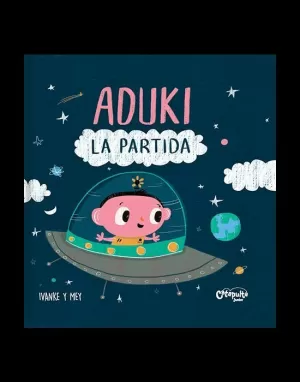 ADUKI: LA PARTIDA ADUKI: LA PARTIDA