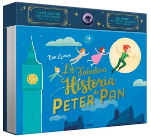 LA FABULOSA HISTORIA DE PETER PAN LA FABULOSA HISTORIA DE PETER PAN