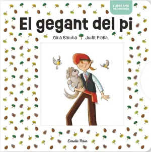 EL GEGANT DEL PI AMB MECANISMES