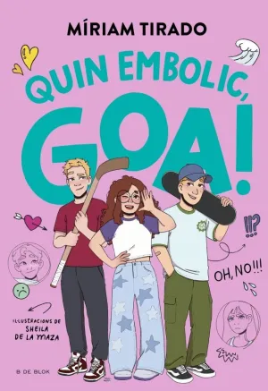 EM DIC GOA 10 - QUIN EMBOLIC, GOA!