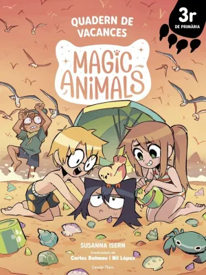 EP 3 - MAGIC ANIMALS - QUADERN DE VACANCES