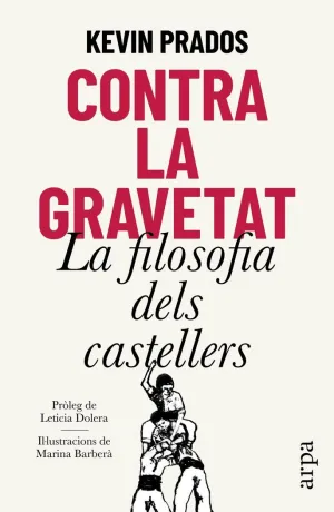 CONTRA LA GRAVETAT CONTRA LA GRAVETAT