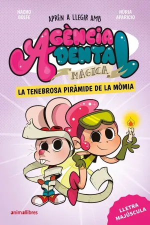 AGENCIA DENTAL MAGICA 3 LA TENEBROSA PIRAMIDE DE LA MOMIA