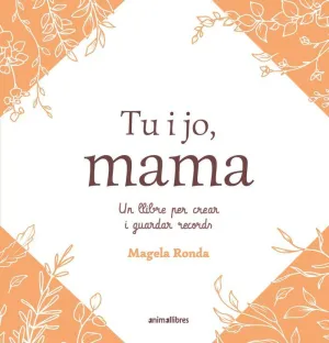 TU I JO, MAMA