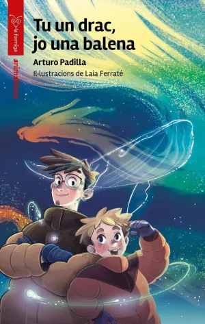 TU UN DRAC, JO UNA BALENA