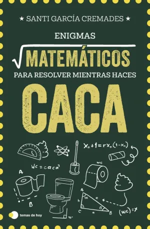 ENIGMAS MATEMATICOS PARA RESOLVER MIENTRAS HACES C ENIGMAS MATEMATICOS PARA RESOLVER MIENTRAS HACES C