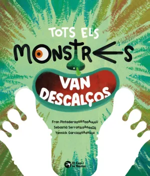TOTS ELS MONSTRES VAN DESCALOS