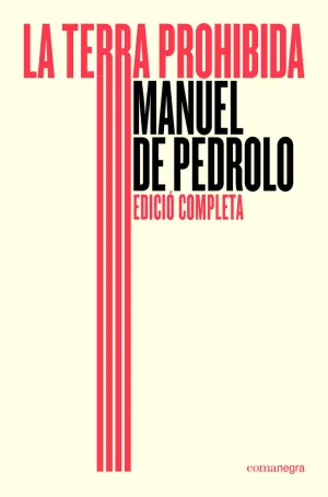 LA TERRA PROHIBIDA (ED. COMPLETA) LA TERRA PROHIBIDA (ED. COMPLETA)