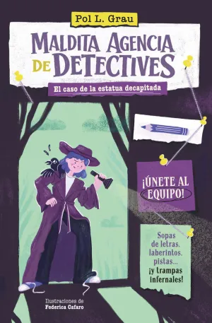 MALDITA AGENCIA DE DETECTIVES - EL CASO DE LA ESTA