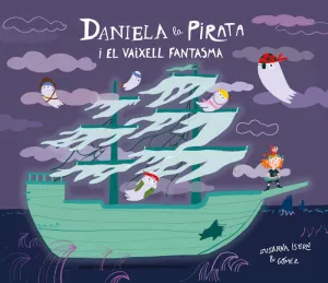 LA DANIELA PIRATA I EL VAIXELL FANTASMA